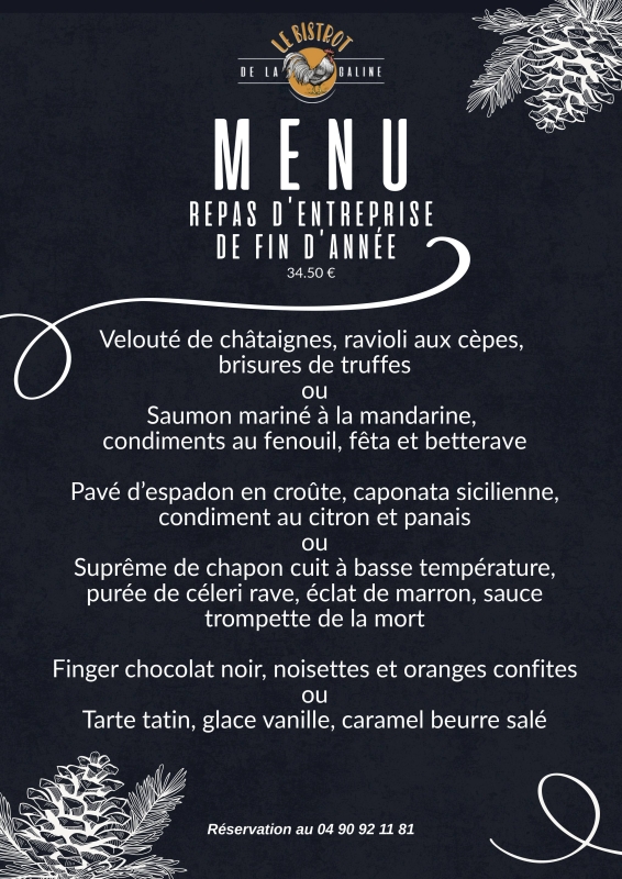 Repas de fin d'année - Le Bistrot De La Galine - restaurant SAINT-REMY-DE-PROVENCE - restaurant a faire SAINT-REMY-DE-PROVENCE