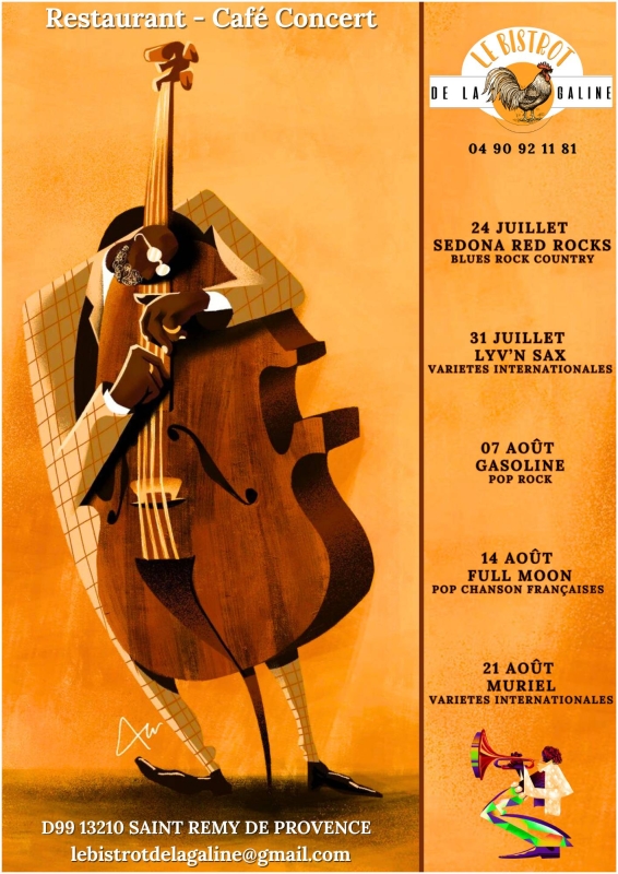 Concerts -Évènements - Bistrot de la Galine - Restaurant Saint-Rémy-de-Provence - meilleur resto SAINT-REMY-DE-PROVENCE